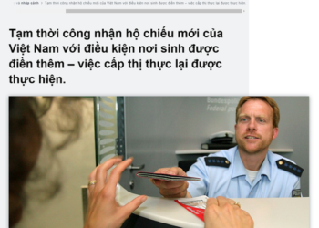 nguoi viet co ho chieu mau moi chua the xin visa dinh cu o duc Tạm thời công nhận hộ chiếu mẫu mới của Việt Nam, nhưng chưa thể xin visa định cư ở Đức Người Việt có hộ chiếu mẫu mới chưa thể xin visa định cư ở Đức