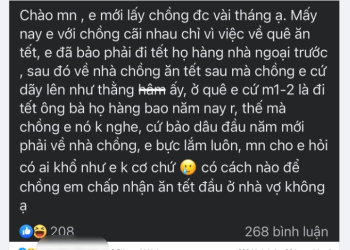 Lấy chồng được vài tháng, cô vợ 'nổi đóa' vì chồng không ăn Tết đầu ở nhà vợ: 'Có ai khổ như em không'