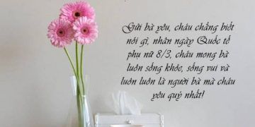 Lời chúc 8/3 ý nghĩa dành tặng bà, mẹ